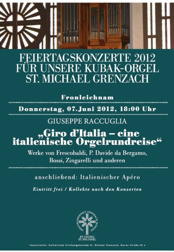 Orgelkonzert Raccuglia Fronleichnam 07 Juni 2012 St. Michael - Grenzach